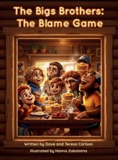 The Bigs Brothers: The Blame Game