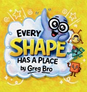 Every Shape Has a Place