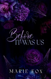 Before It Was Us