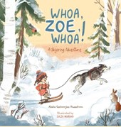 Whoa, Zoe, Whoa!