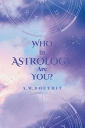 Who in Astrology Are You?