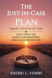 THE JUST-IN-CASE PLAN