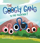 The Googly Gang to the Mountain!