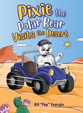 Pixie the Polar Bear Visits the Desert