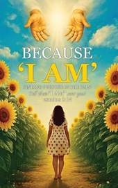 Because "I AM"