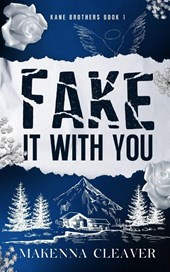 Fake It with You