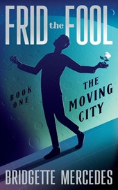 The Moving City