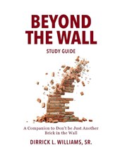Beyond the Wall Study Guide