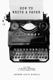 How to Write a Paper