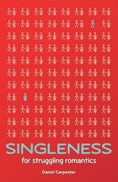 Singleness for Struggling Romantics