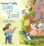 Tommy T. Willy Goes to the Zoo