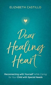 Dear Healing Heart