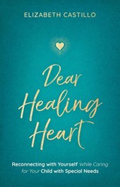 Dear Healing Heart