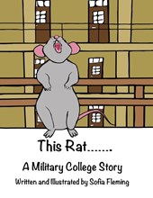 This Rat....... A Military College Story