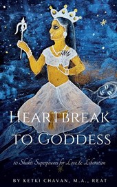 Heartbreak to Goddess