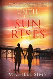 Until The Sun Rises