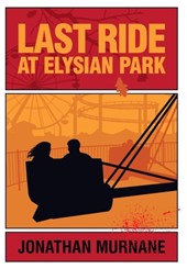 Last Ride at Elysian Park