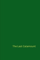 The Last Catamount