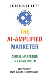The AI-Amplified Marketer