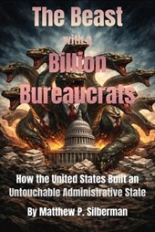 The Beast With A Billion Bureaucrats
