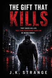 The Gift That Kills