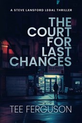 The Court For Last Chances