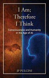 I Am; Therefore I Think