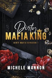 Dirty Mafia King