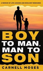 Boy to Man, Man to Son