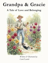 Grandpa and Gracie: A Tale of Love and Belonging