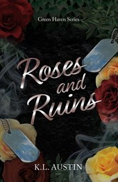 Roses and Ruins