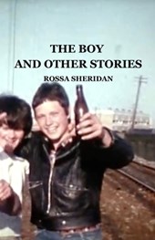 The Boy and Other Stories