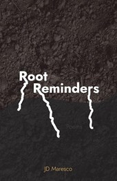 Root Reminders