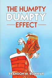 The Humpty Dumpty Effect