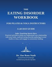 The Eating Disorder Workbook For Pilates & Yoga Instructors
