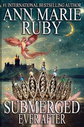 Ruby, A: Submerged Ever After