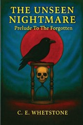 The Unseen Nightmare