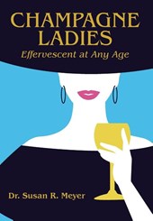 Meyer, S: Champagne Ladies