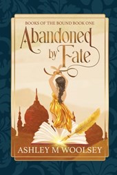 Abandoned by Fate