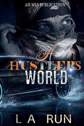 A Hustler's World