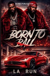 Born to Ball