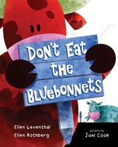 Don't Eat the Bluebonnets