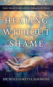 Healing Without Shame