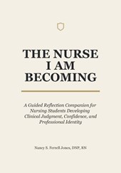 The Nurse I Am Becoming