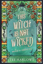 This Witch Is Not Wicked