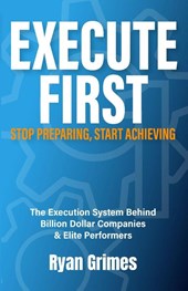 Execute First