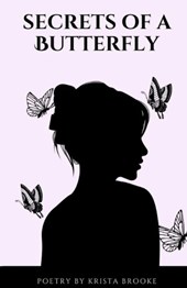 Secrets of a Butterfly