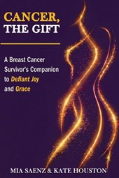Cancer, the Gift