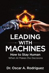 Leading With Machines