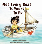 Not Every Boat Is Yours To Fix